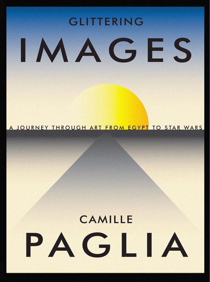 Author and critic Camille Paglia Courtesy Random House / photo Misa Martin 