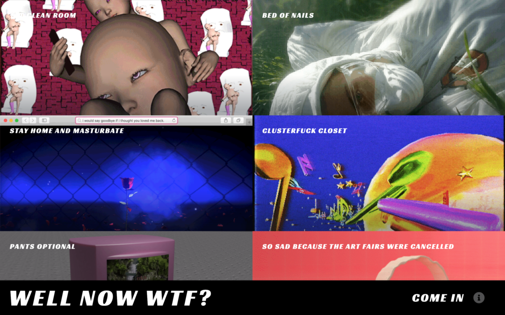Browser view of “Well Now WTF?,” an online exhibition curated by Faith Holland, Lorna Mills and Wade Wallerstein. wellnow.wtf