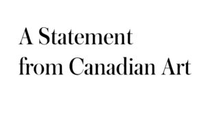 Statement from Canadian Art
